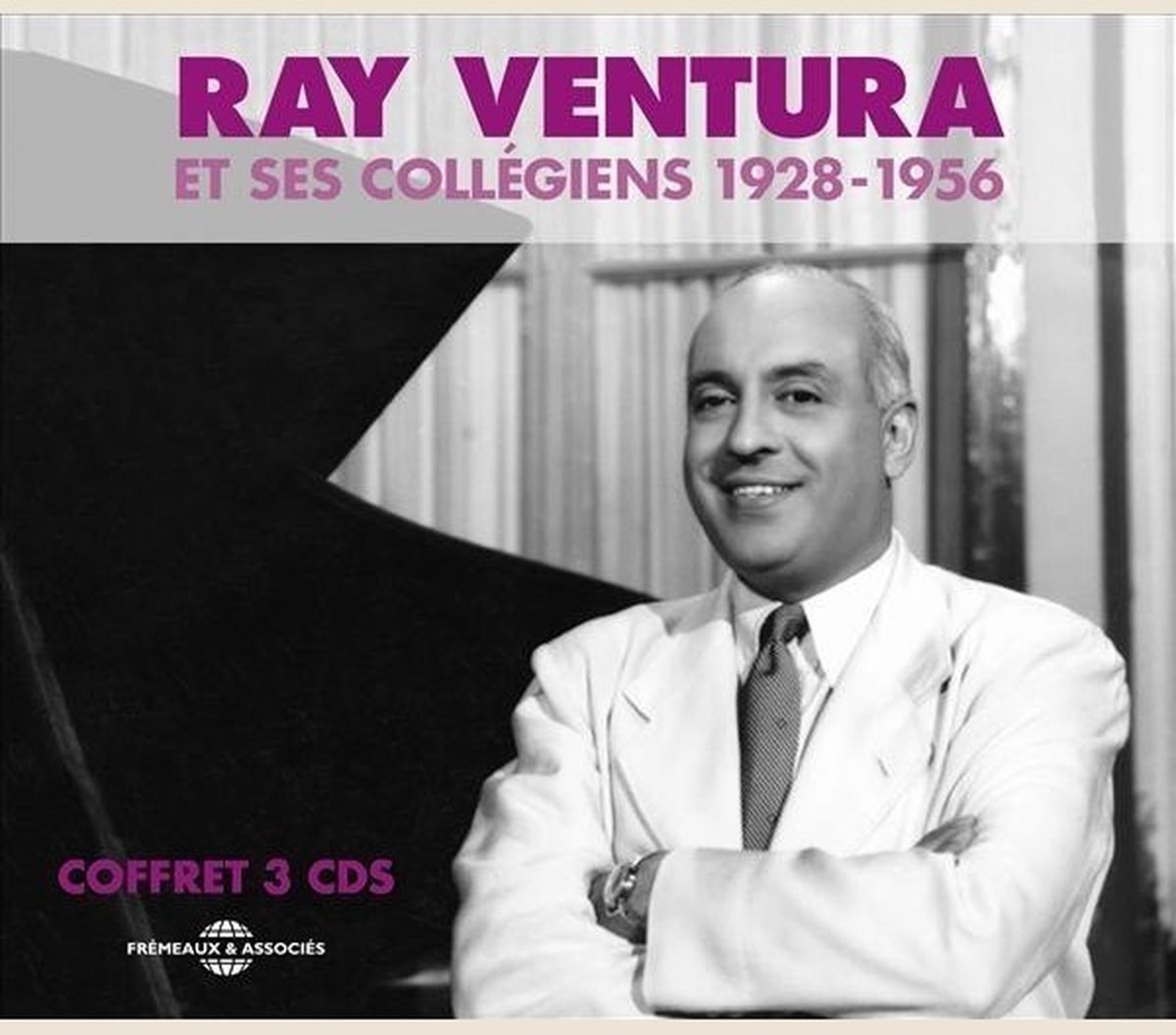 Ray Ventura Et Ses Collégiens - Ray Ventura Et Ses Collegiens (1928-1956) (3 CD)
