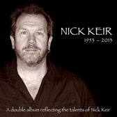 Nick Keir - 1953-2013. A Double Album Reflecting The Talents (2 CD)