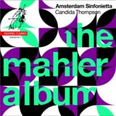 Amsterdam Sinfonietta - The Mahler Album (Super Audio CD)