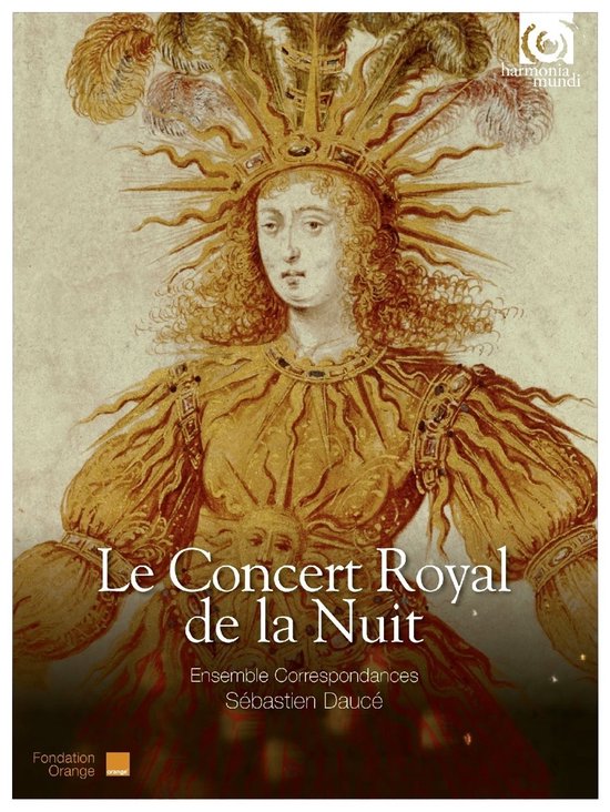 Ensemble Correspondances, Sébastien Daucé - Le Concert Royal De La Nuit (2 CD) (Special Edition)