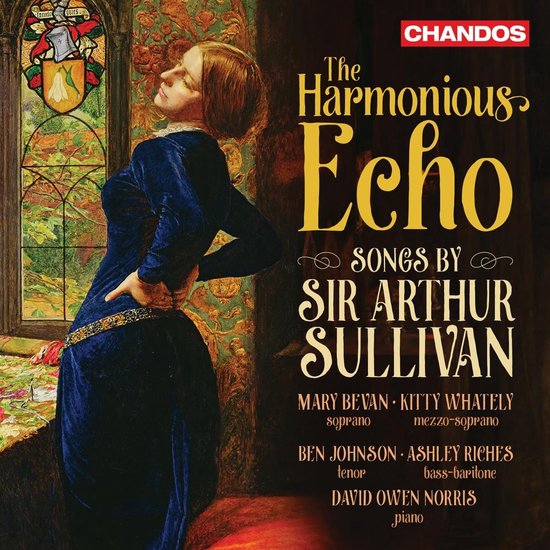 Mary Bevan, Kitty Whately, Ben Johnson, Ashley Riches - The Harmonious Echo, Songs by Sir Arthur Sullivan (2 CD)
