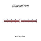 Victor Hugo Villena - Bandoneon Eclectico (CD)