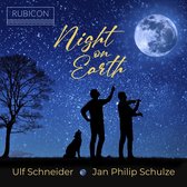 Ulf Schneider Jan Philip Schulze - Night On Earth (CD)
