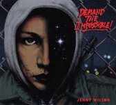 Jenny Wilson - Demand The Impossible (CD)
