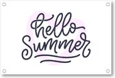 Hello Summer! - Tuinposter 120x80 - Wanddecoratie - Besteposter - Tekstposters