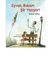 Eyvah Babam Şiir Yazıyor