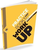 6.Sınıf Practice Book Work Up