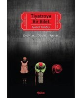 Tiyatroya Bir Bilet