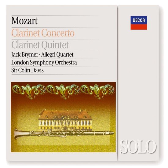 Jack Brymer, London Symphony Orchestra, Sir Colin Davis - Mozart: Clarinet Concertos (CD)