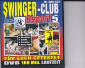 Swinger-Club Report 5