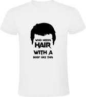 Who needs hair with a body like this Heren t-shirt | kaal | haar | lichaam | kapper | Wit