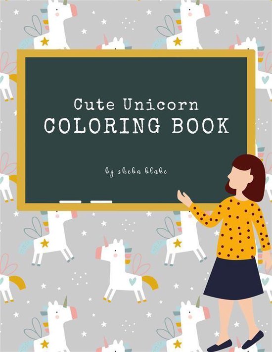 Unicorn Coloring Books 13 - Cute Unicorn Coloring Book for K ... - cover