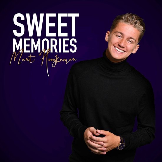 Mart Hoogkamer lachend op paarse achtergrond, draagt zwarte coltrui. Titel 'Sweet Memories'.