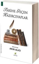 Tarihe Geçen Hazırcevaplar