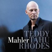 Teddy Tahu Rhodes - Teddy Tahu Rhodes Sings Mahler Songs (CD)
