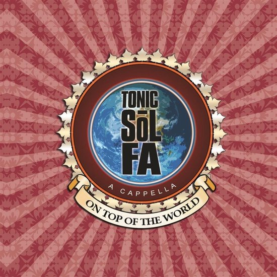 Tonic SolFa On Top Of The World (CD), Tonic SolFa CD (album