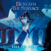Beneath The Surface - Race The Nights (CD) (Deluxe Edition)