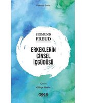 Erkeklerin Cinsel İçgüdüsü   Psikoloji Serisi