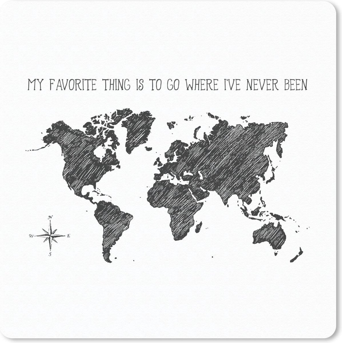 Muismat 30x30 cm - Mousepad Wereldkaart - Zwart Wit - Quote - Muismatten