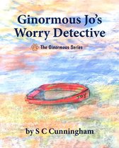 The Ginormous Series 10 - Ginormous Jo's Worry Detective