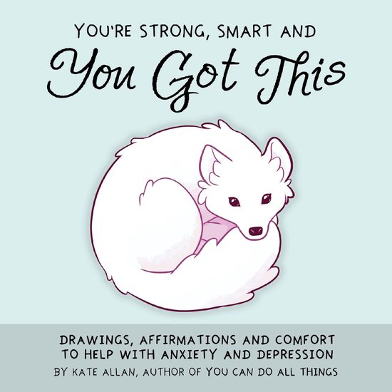 You're Strong, Smart, and You Got This - cover