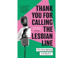 Omslag van Thank You For Calling the Lesbian Line