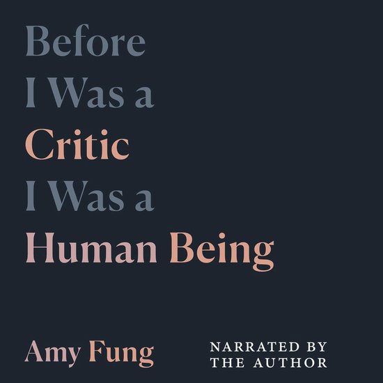 Before I was a Critic I was a Human Being - cover
