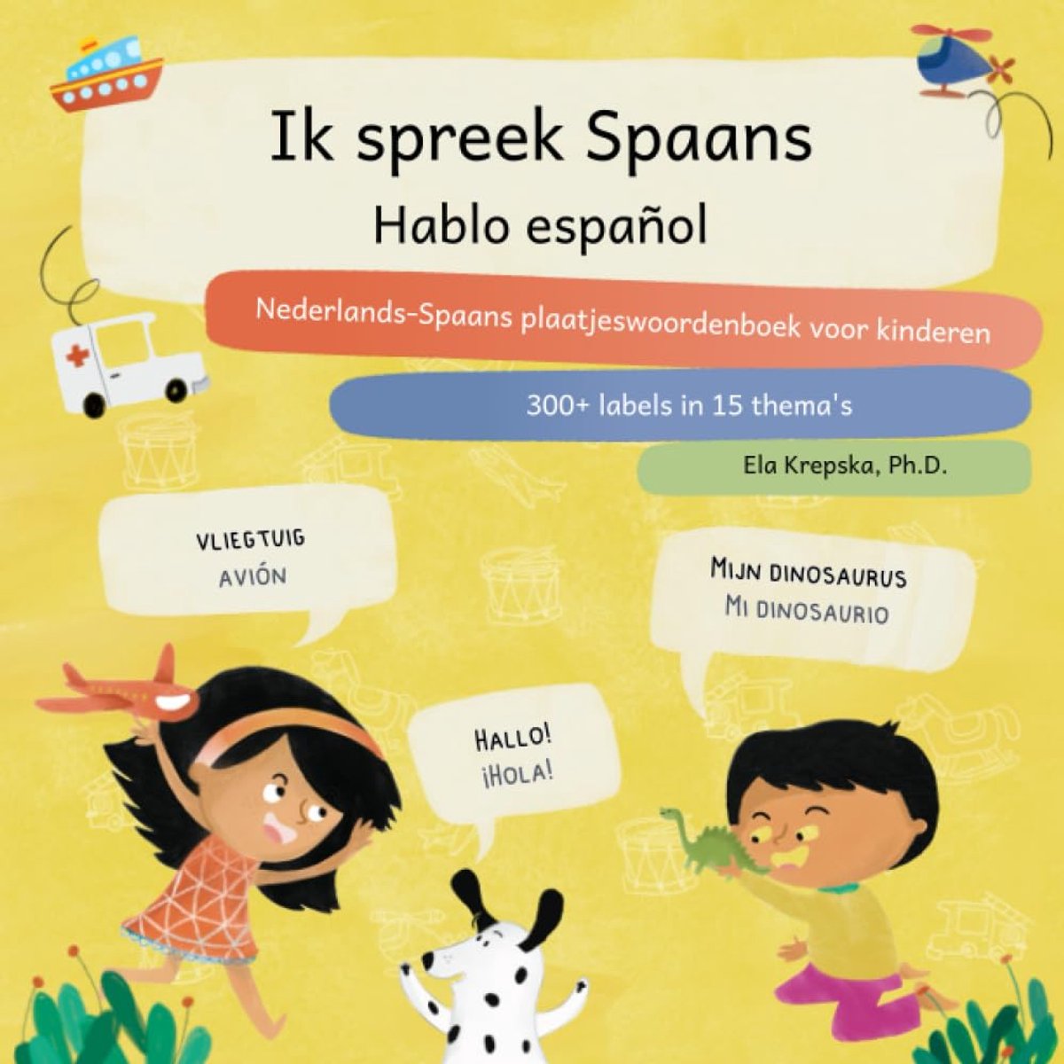 Kinder Woordenboek - Platenboek Spaans - Taal Leren - Visueel Tweetalig - 33 Pagina's