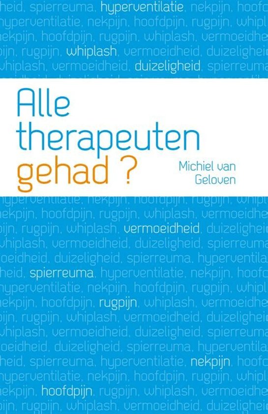 Boekomslag met de titel 'Alle therapeuten gehad?' in blauwe en oranje letters.