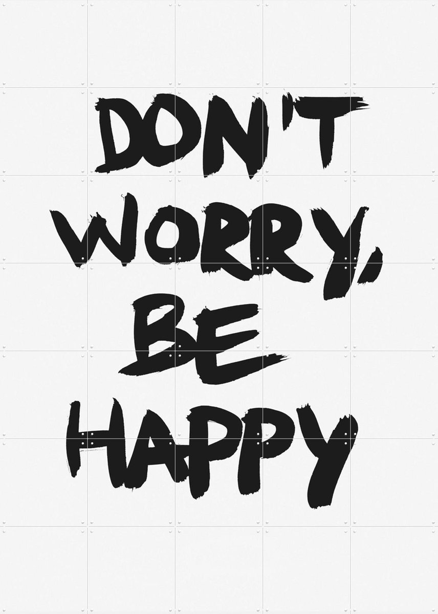 IXXI Don't worry be happy, Marcus Kraft - 100 x 140 cm - Gratis ophangtool - Grote wanddecoratie en posters - Minimalisme, Grafisch Ontwerp, Pop art