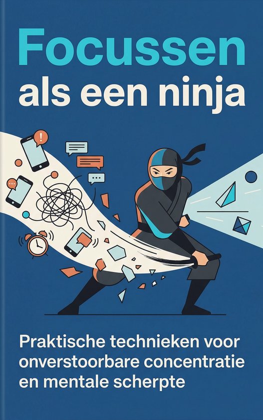 Focussen als een ninja - cover