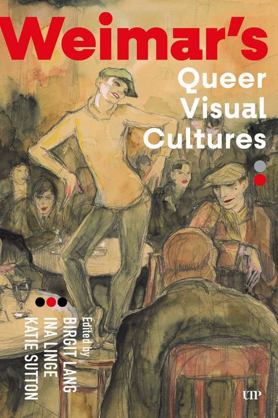 German and European Studies- Weimar's Queer Visual Cultures - cover