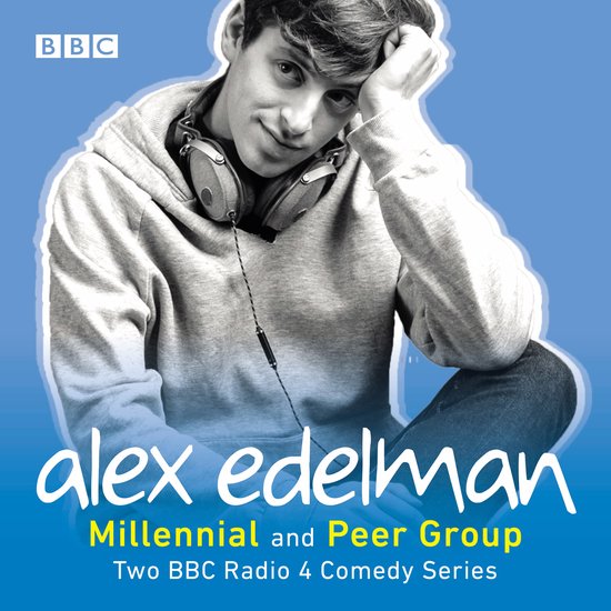 Alex Edelman: Millennial & Peer Group - cover