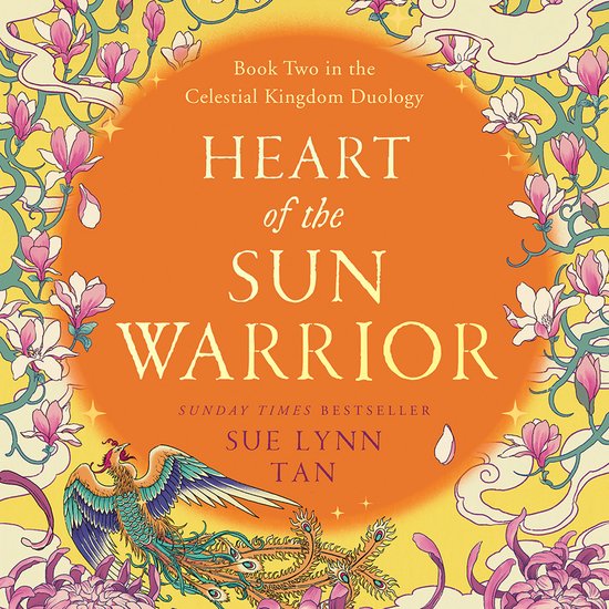 The Celestial Kingdom Duology- Heart of the Sun Warrior - cover