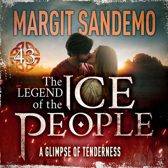 The Ice People 43 - A Glimpse of Tenderness - cover