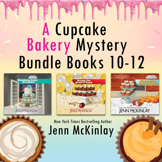 A Cupcake Bakery Mystery: Books 10-12 - cover