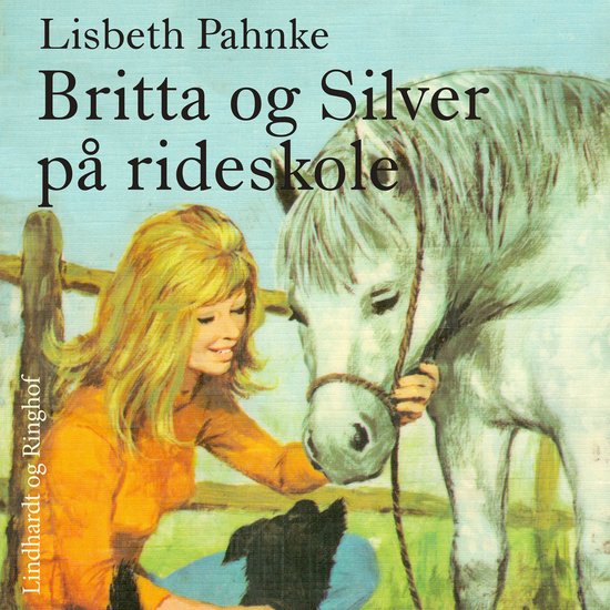 Britta og Silver på rideskole - cover