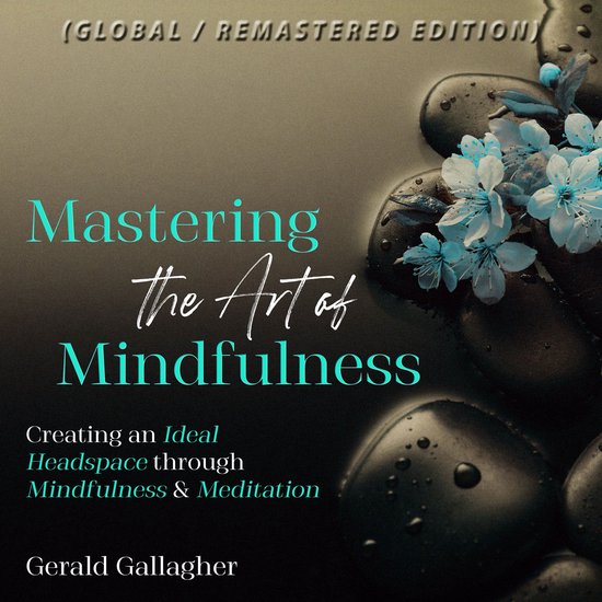 Mastering the Art of Mindfulness - cover