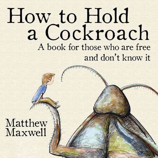 How to Hold a Cockroach - cover