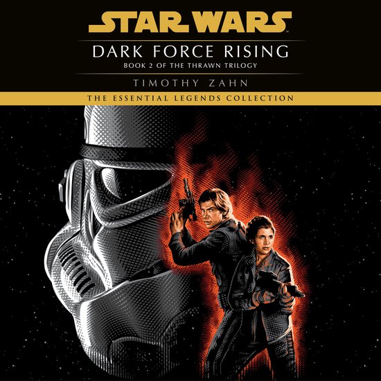 Dark Force Rising: Star Wars Legends (The Thrawn Trilogy) - cover