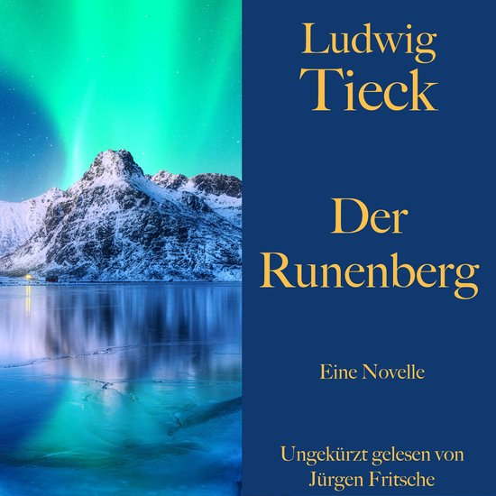 Ludwig Tieck: Der Runenberg - cover