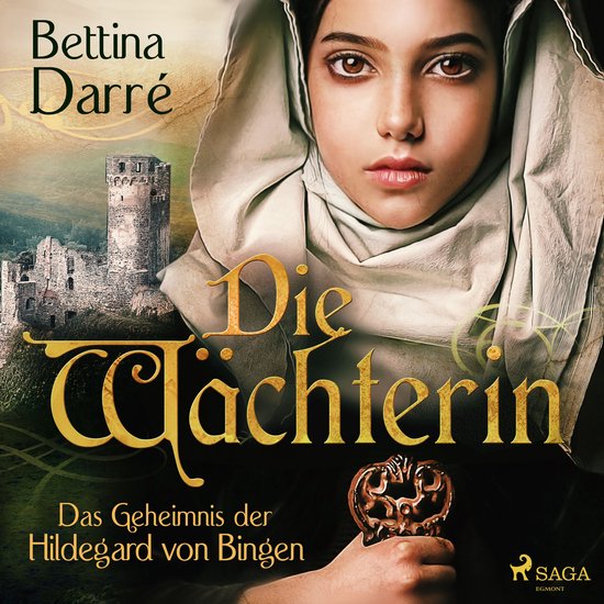 Die Wächterin - Das Geheimnis der Hildegard von Bingen - cover