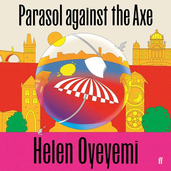 Parasol Against the Axe - cover