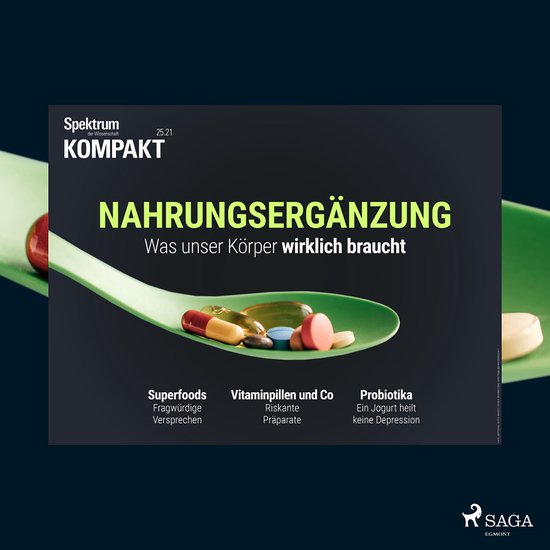 Spektrum Kompakt: Nahrungsergänzung - Was unser Körper wir ... - cover