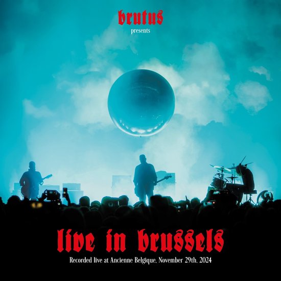 Brutus - Live in Brussels (Red Vinyl 3LP)