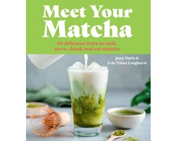 Meet Your Matcha