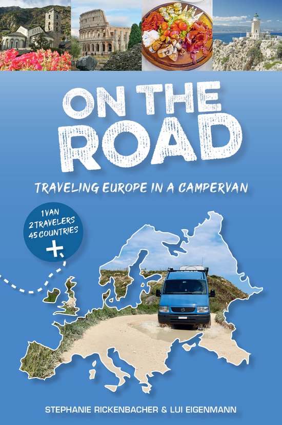 Couverture de livre intitulée 'On the Road Traveling Europe in a Campervan'. Un camping-car bleu roule sur un chemin de terre sur la carte de l'Europe.