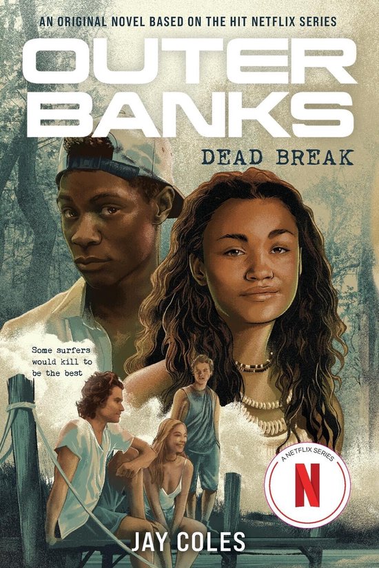 Outer Banks- Outer Banks: Dead Break - cover