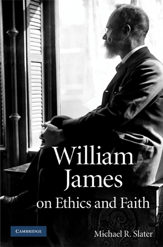 Boekomslag: William James op Ethiek en Geloof, met een portret van William James.