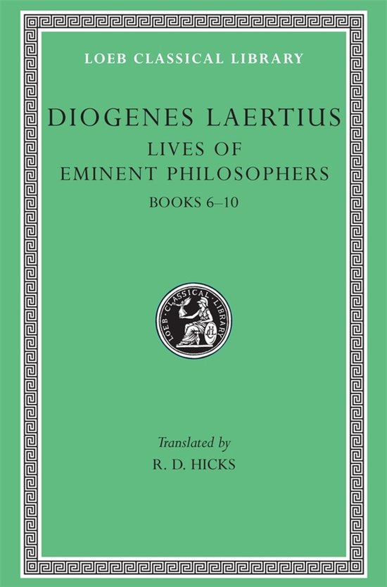 Lives of Eminent Philosophers Books VI-X L185 V 2 (Trans. Hi ... - cover